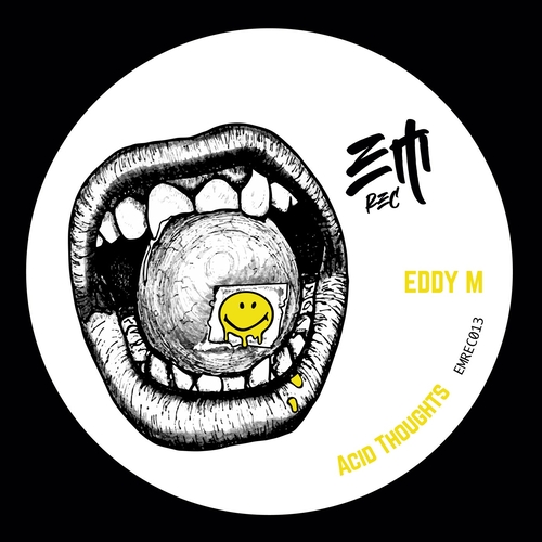 Eddy M - Acid Thoughts [EMREC013] AIFF